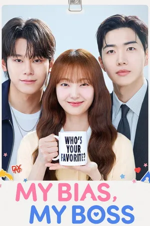 My Bias, My Boss 2026 Season 1 - Korean Dual Audio WEB-DL | Dubbed Hindi Movie [EP - 11 ADDED]
