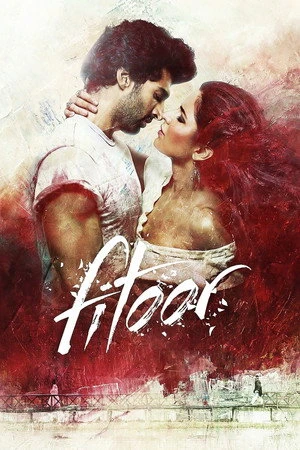 Fitoor 2016 Dual Audio WEB-DL | Dubbed Hindi Movie